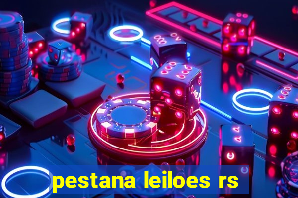pestana leiloes rs